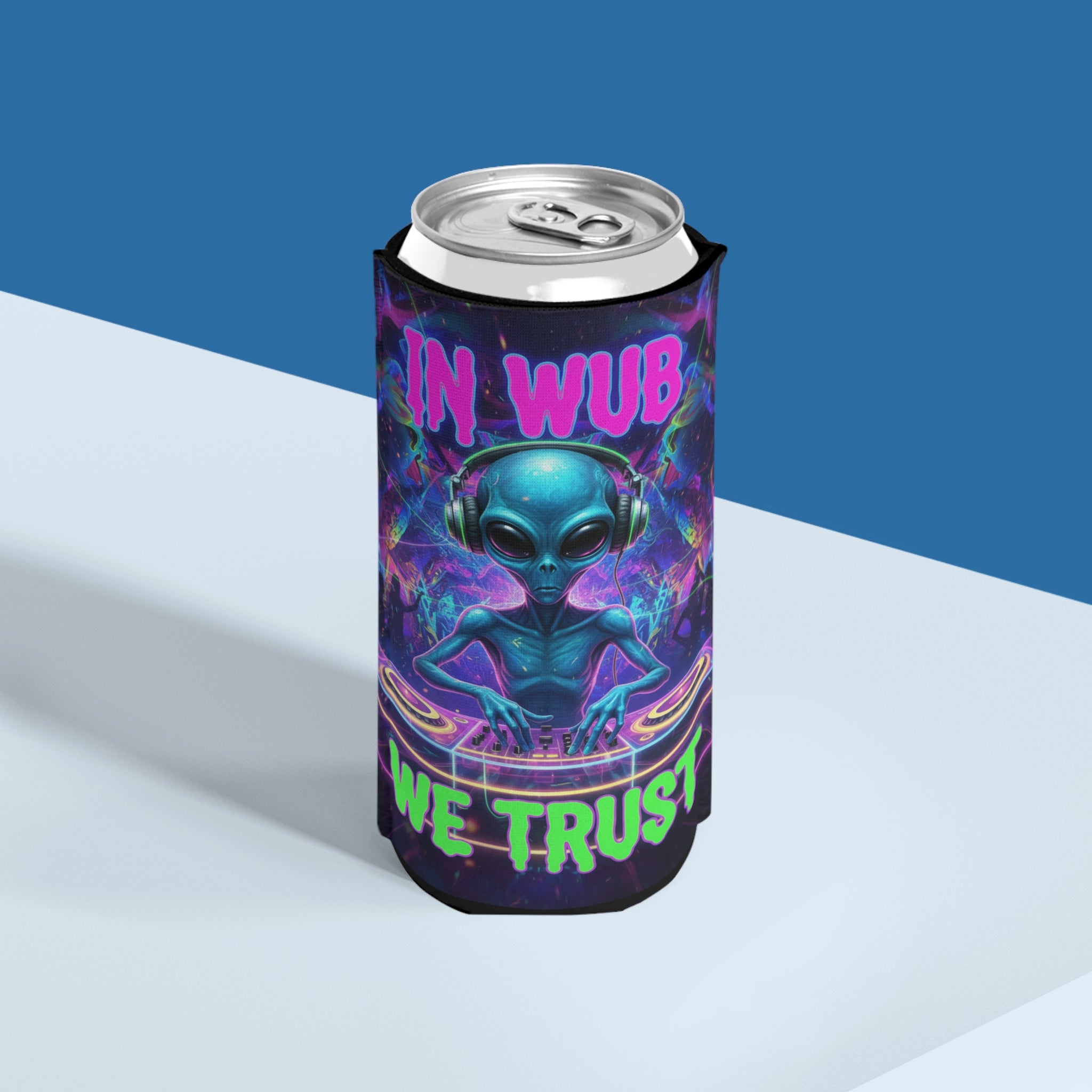Slim Can Cooler — "In Wub We Trust"