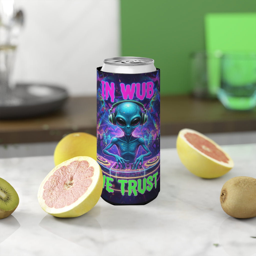 Slim Can Cooler — "In Wub We Trust"