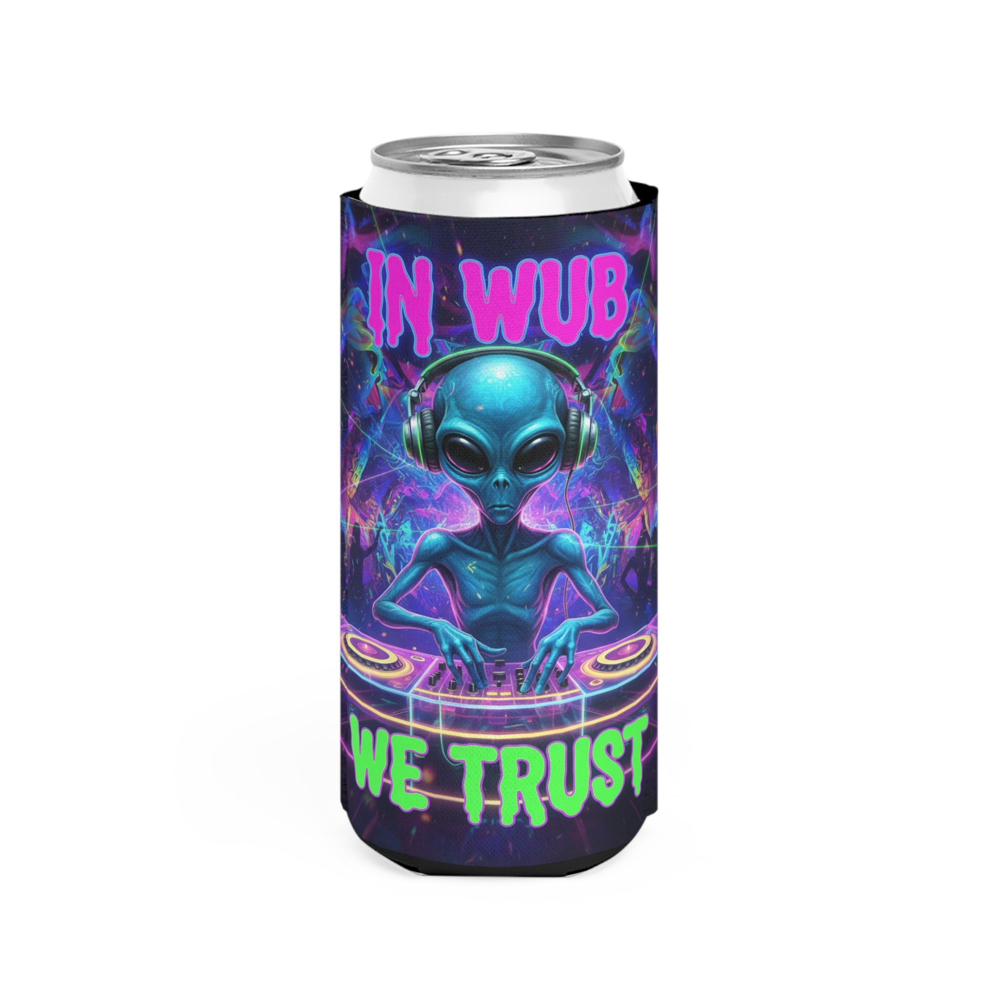 Slim Can Cooler — "In Wub We Trust"